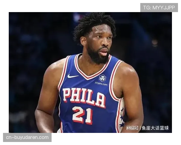 76人恩比德马克西双双伤停 冲击更高排名前景蒙上阴影